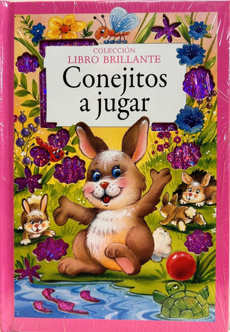 Libro brillante : conejitos a jugar  | sin autor