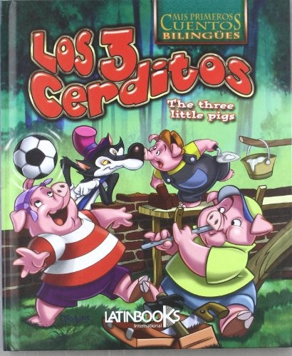 LOS TRES CERDITOS -BILINGüE..