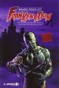 FRANKENSTEIN (NOVELA GRAFICA).. | Mary Wollstonecraft