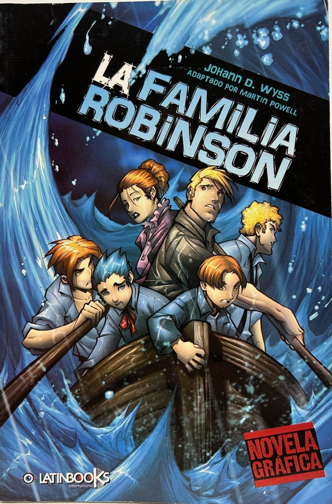 LA FAMILIA ROBINSON.. | Johann Wyss