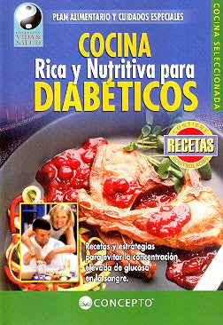 Cocina rica y nutritiva para diabéticos
