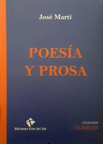 POESIA Y PROSA.. | José Martí