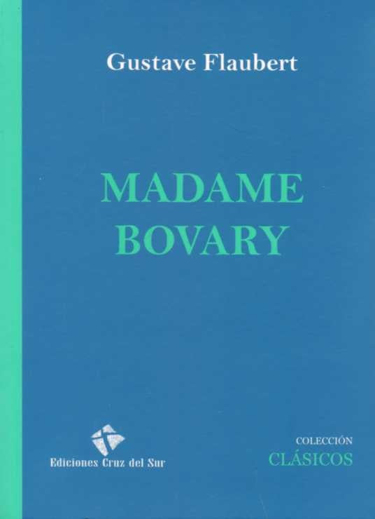 MADAME BOVARY  | Gustave Flaubert