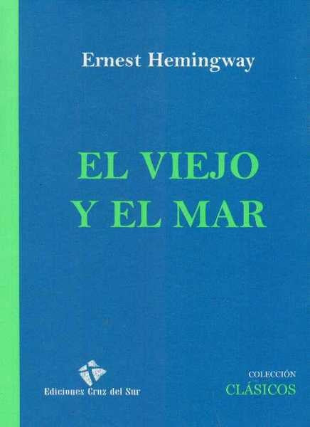 EL VIEJO Y EL MAR | Ernest Hemingway
