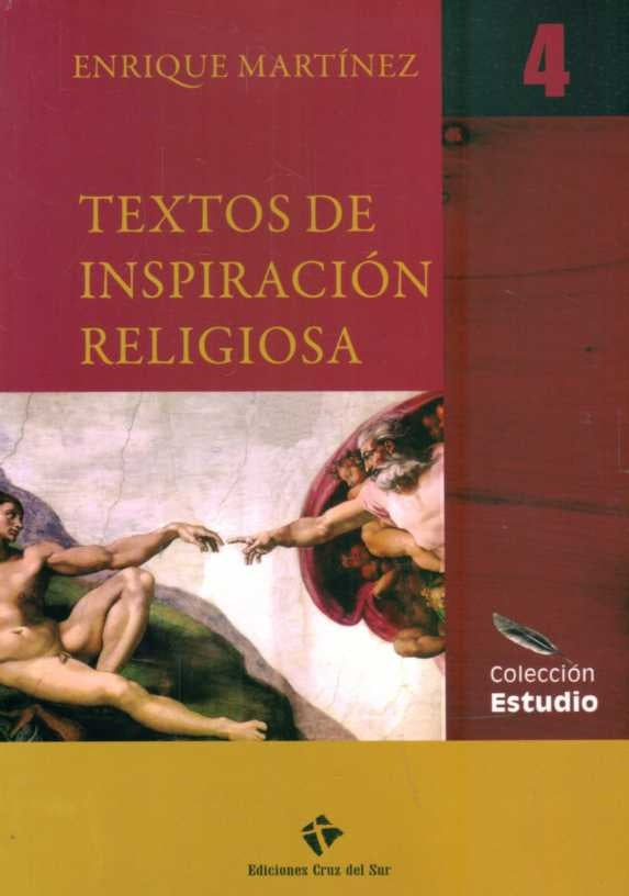 TEXTOS DE INSPIRACOIN RELIGIOSA | Enrique Martínez Ruiz