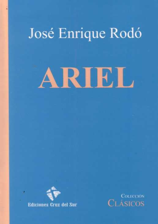 ARIEL*.. | JOSÉ ENRIQUE RODÓ