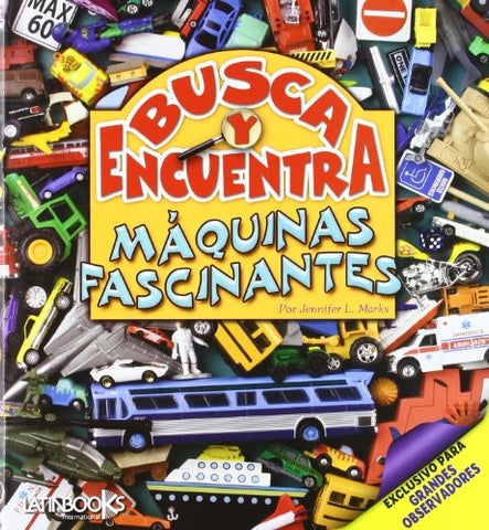 MAQUINAS FASCINANTES. BUSCA Y ENCUENTRA..