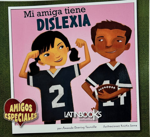 MI AMIGA TIENE DISLEXIA*..
