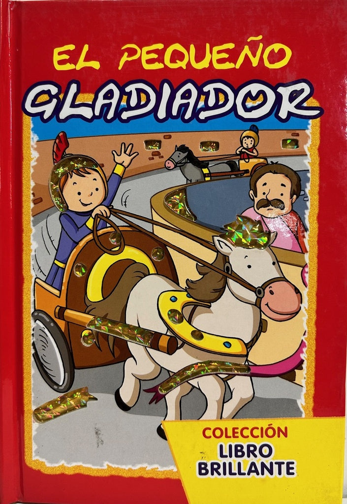 libro brillante : el pequeño gladiador  | sin autor