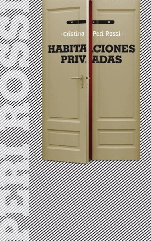 HABITACIONES PRIVADAS*.. | Cristina Peri Rossi