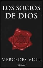 LOS SOCIOS DE DIOS.. | Mercedes Vigil