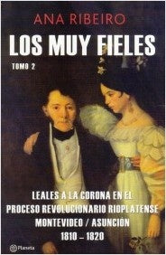 LOS MUY FIELES TOMO 2*.. | Ana  Ribeiro