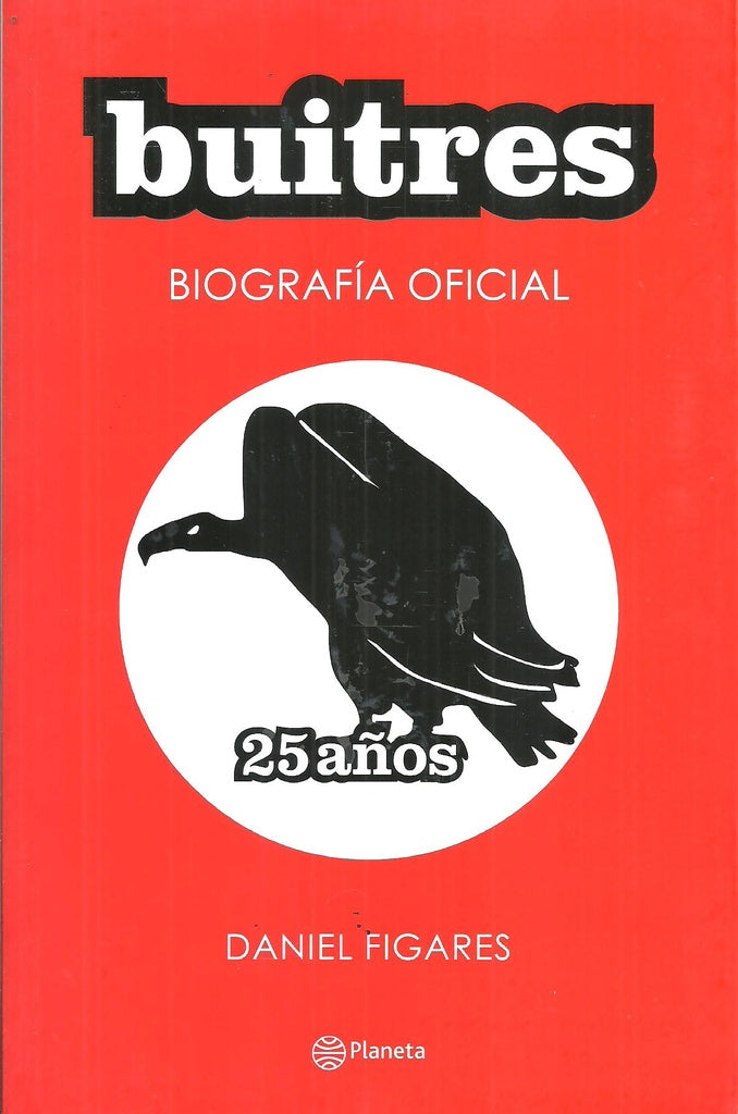 BUITRES BIOGRAFIA OFICIAL  | Daniel Figares