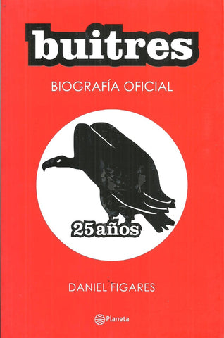 BUITRES BIOGRAFIA OFICIAL  | Daniel Figares