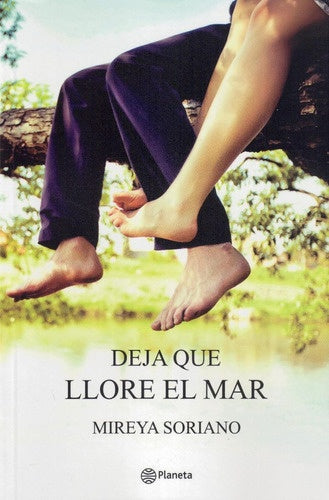 Deja que llore el mar | Mireya Soriano