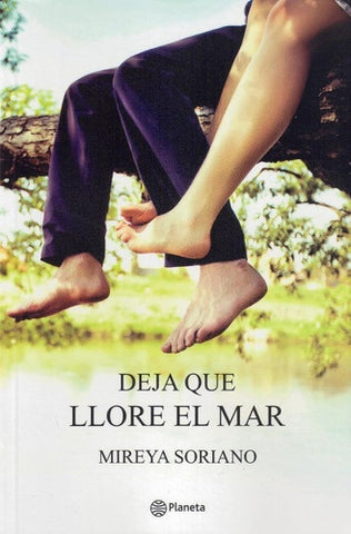 Deja que llore el mar | Mireya Soriano