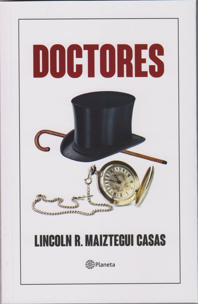 DOCTORES.C | Lincoln Maiztegui Casas