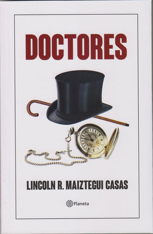 Doctores | Lincoln R. Maiztegui Casas
