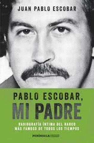 PABLO ESCOBAR MI PADRE.. | Juan Pablo Escobar