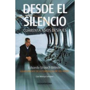 DESDE EL SILENCIO * | Eduardo Strauch
