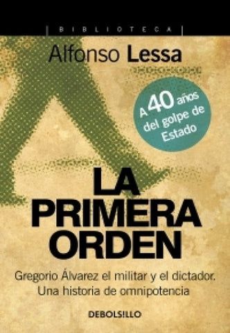 LA PRIMERA ORDEN.. | Alfonso  Lessa