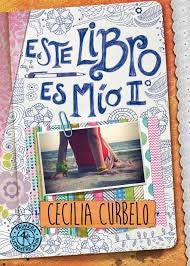 ESTE LIBRO ES MÍO 2* | Cecilia Curbelo