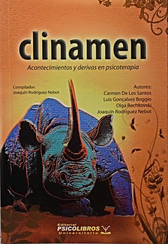 CLINAMEN. ACONTECIMIENTOS Y DERIVAS EN PSICOTERAPIA.. | JOAQUIN  RODRIGUEZ NEBOT