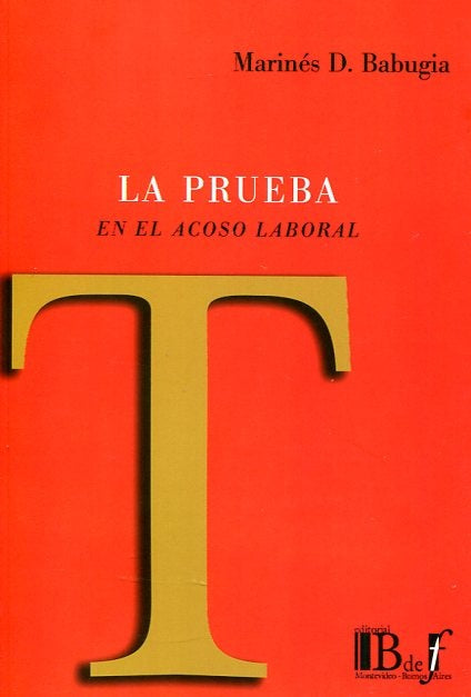 LA PRUEBA EN EL ACOSO LABORAL