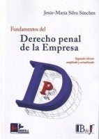 FUNDAMENTOS DEL DERECHO PENAL EN LA EMPRESA.. | Jesus-Maria et Silva Sanchez