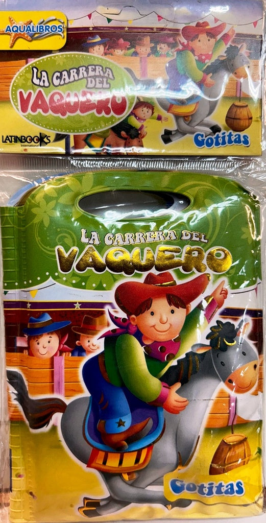 GOTITAS:  LA CARRERA DEL VAQUERO