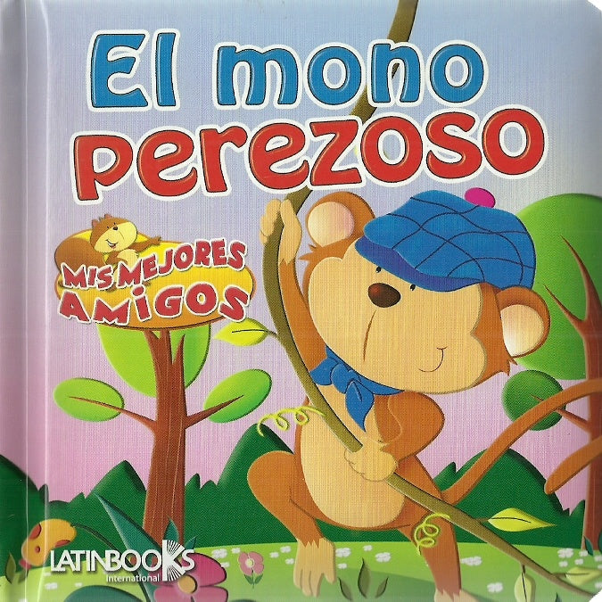 Mis mejores amigos: El mono perezoso