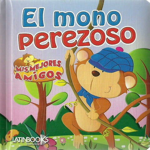 Mis mejores amigos: El mono perezoso
