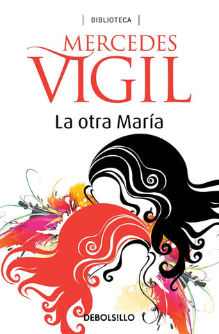 LA OTRA MARIA* | Mercedes Vigil