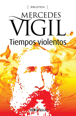 Tiempos violentos* | Mercedes Vigil