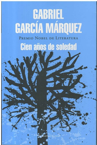 Cien años de soledad | GABRIEL GARCÍA MÁRQUEZ