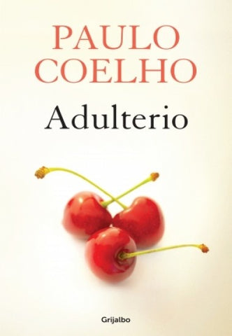 ADULTERIO.. | Paulo Coelho