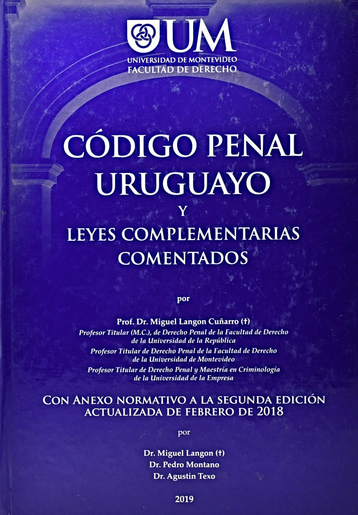 CODIGO PENAL URUGUAYO.. | Miguel Langon Cuñarro