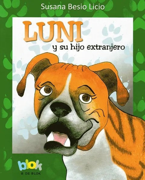 Luni y su hijo extranjero | Susana Besio Licio