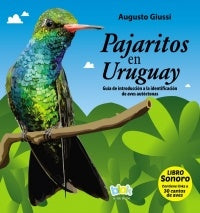 PAJARITOS EN URUGUAY* | Augusto Giussi