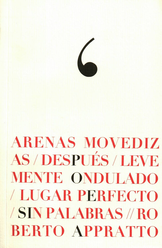 ARENAS MOVEDIZAS.. | Roberto Appratto