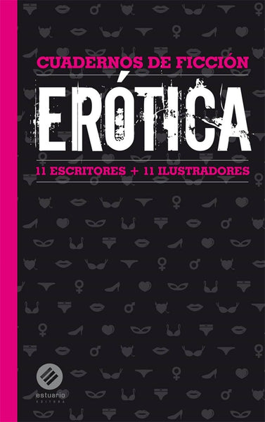 Cuadernos de ficción. Erótica | Vários Vários