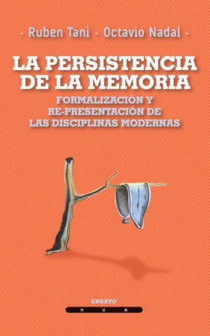 LA PERSISTENCIA DE LA MEMORIA.. | RUBEN  TANI