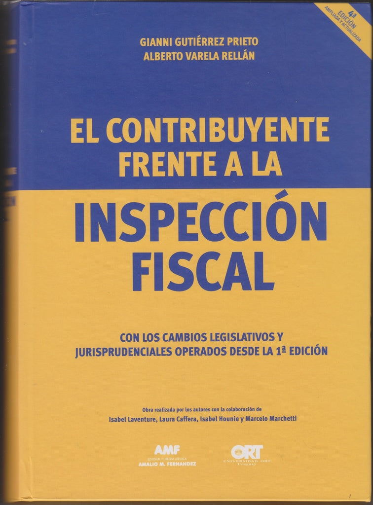 El contribuyente frente a la Inspección Fiscal | Gianni Gutiérrez