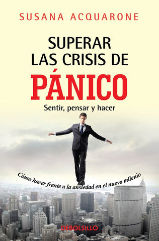 superar la crisis pánico | Susana Acquarone