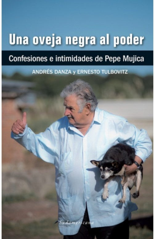 UNA OVEJA NEGRA AL PODER*.. | Andres  Danza