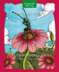 FLORES DE VIENTO*.. | Magdalena Helguera