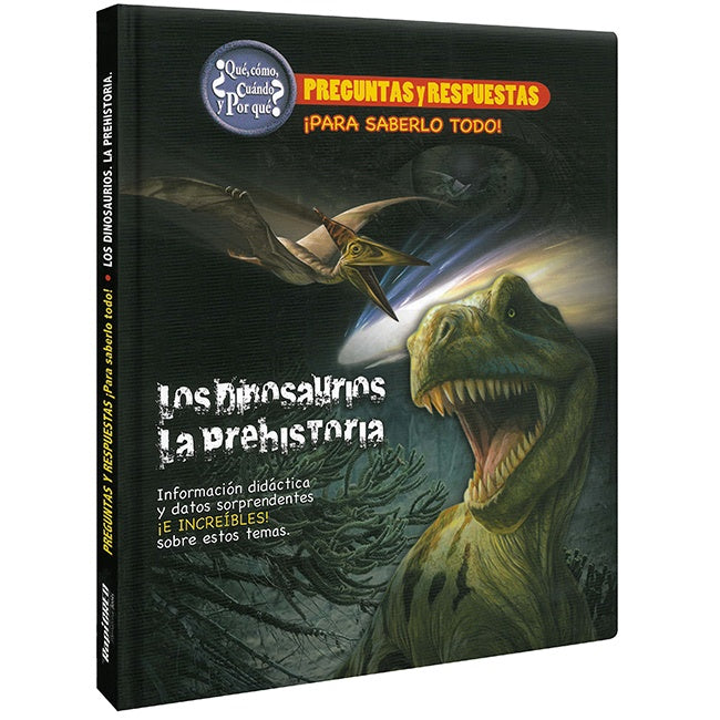 DINOSAURIOS PREHISTORIA- PREGUNTAS Y RESPUESTAS