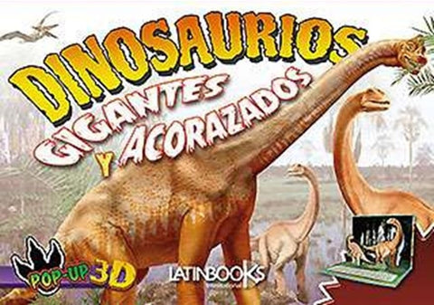 Dinosaurios gigantes y acorazados | sin autor