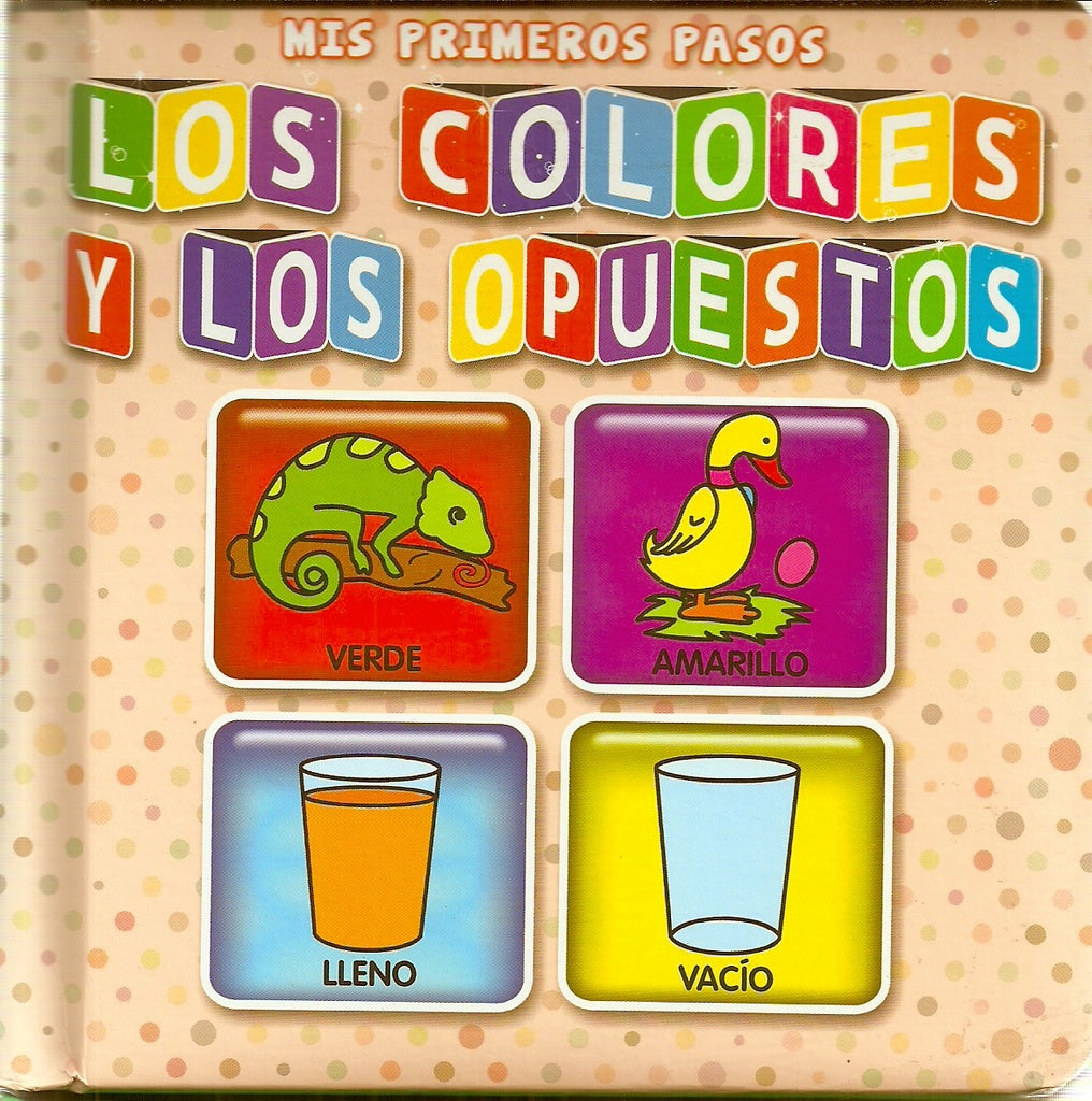 los colores y los opuestos  | sin autor