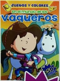 JUEGOS Y COLORES : VAQUEROS  | sin autor